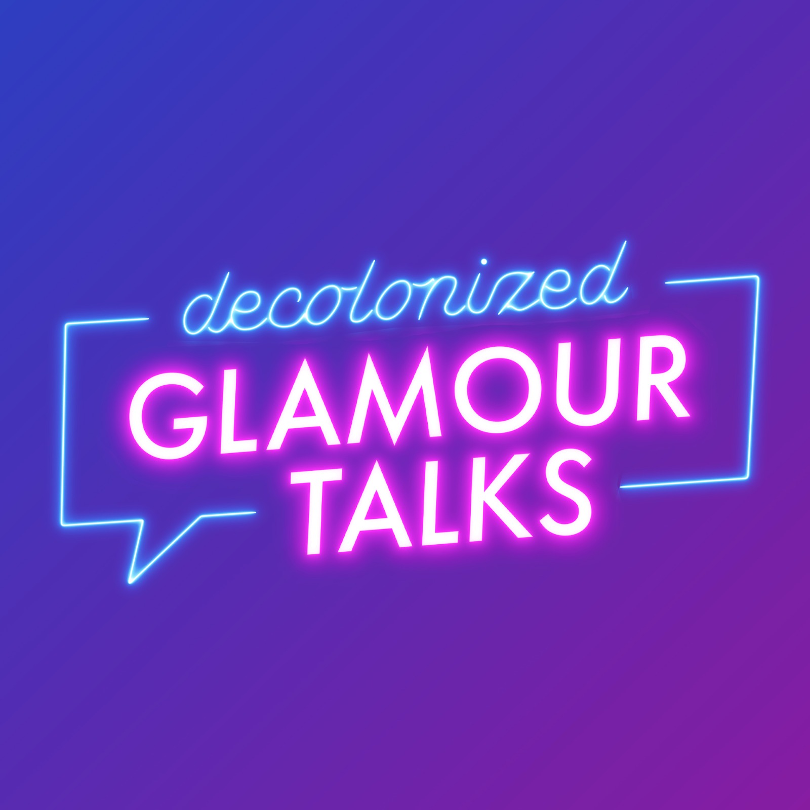 Decolonized Glamour Talks jetzt auf YouTube
